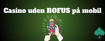 Bedste Casino Uden ROFUS Find Dine Favoritter Uden Begrænsninger Bedste Casino Uden ROFUS Find Dine Favoritter Uden Begrænsninger